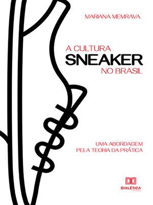 cover image of A cultura sneaker no Brasil